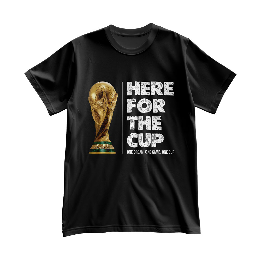 Here For The Cup World Cup 2026 football fan graphic t-shirt